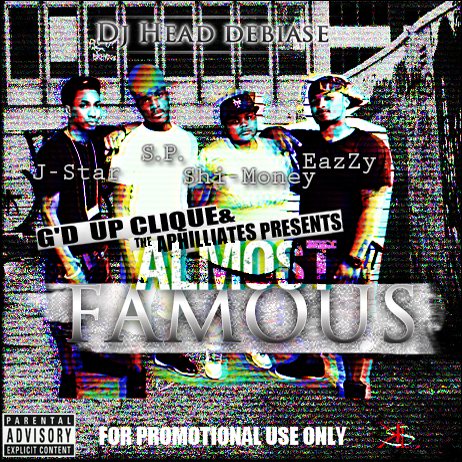 G’d Up Clique – Almost Famous