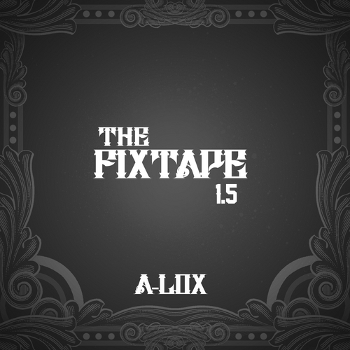 A-Lox - The Fixtape 1.5