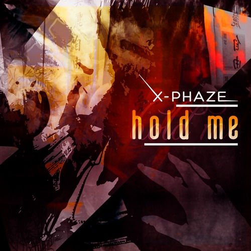 X-Phaze - Hold Me